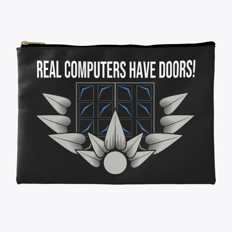 REAL COMPUTERS HAVE DOORS!